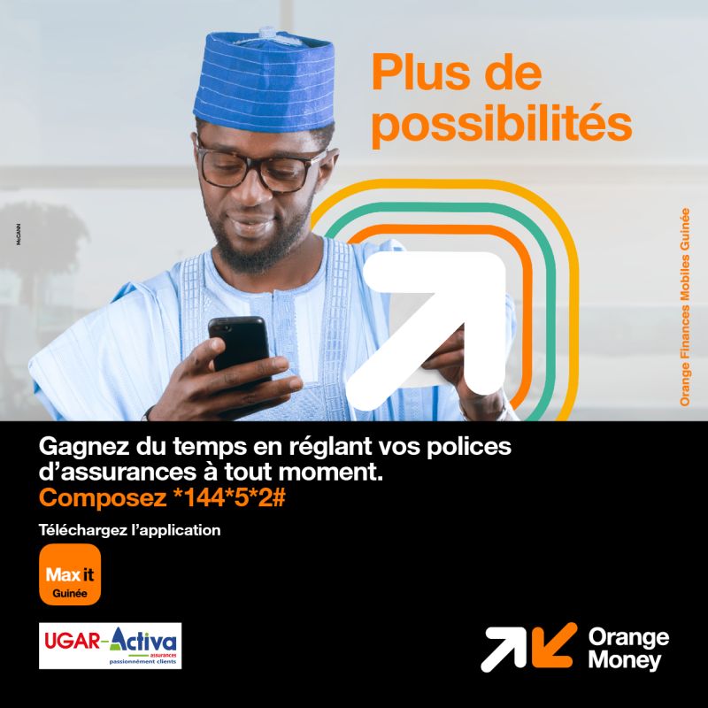 Guinée | UGAR-ACTIVA facilite la vie de ses assurés grâce à Orange Money